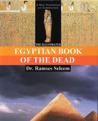 The Illustrated Egyptian Book of the Dead